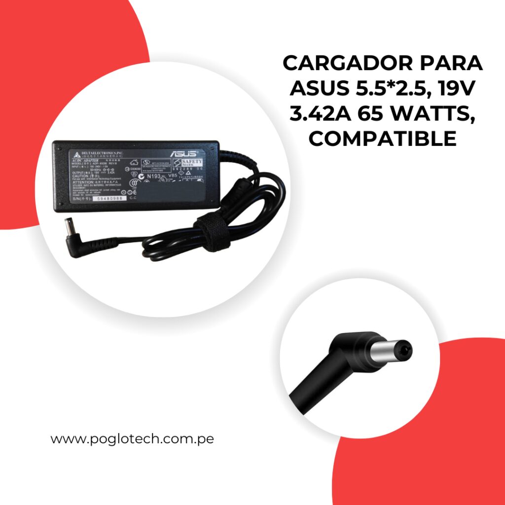 CARGADOR COMPATIBLE PARA ASUS 19V 3.42A 65W 5.5*2.5 (ESTANDAR)